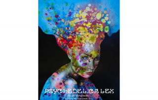 Gary Smith’s Expansive Legal Manual Psychedelica Lex Now Available